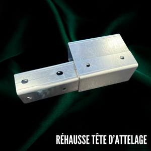 Rehausse de tête d'attelage